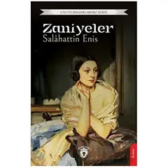 Zaniyeler - Salahattin Enis - Dorlion Yayınları