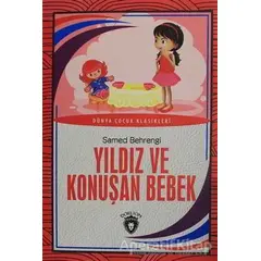 Yıldız ve Konuşan Bebek - Samed Behrengi - Dorlion Yayınları