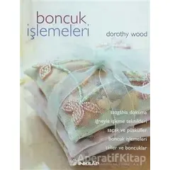 Boncuk İşlemeleri - Dorothy Wood - İnkılap Kitabevi