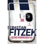 Uçuş Korkusu 7A - Sebastian Fitzek - Pegasus Yayınları