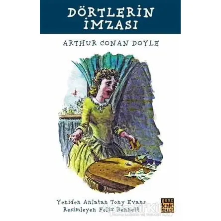 Dörtlerin İmzası - Sir Arthur Conan Doyle - Kaknüs Genç