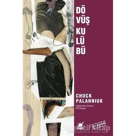 Dövüş Kulübü - Chuck Palahniuk - Ayrıntı Yayınları