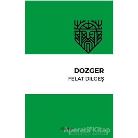 Dozger - Felat Dilgeş - Nubihar Yayınları