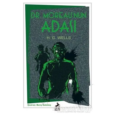 Dr. Moreau’nun Adası - H. G. Wells - Ren Kitap