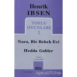 Toplu Oyunları 2: Nora, Bir Bebek Evi - Hedda Gabler - Henrik İbsen - Mitos Boyut Yayınları