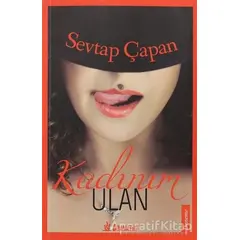 Kadınım Ulan - Sevtap Çapan - Dramatik Yayınları