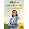 Kendine Yeşillenmek - Türkan Ersoy - DS Yayınları