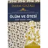 Ölüm ve Ötesi - İmam-ı Gazali - Dua Yayınları