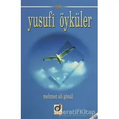 Yusufi Öyküler - Mehmet Ali Gönül - Dua Yayınları