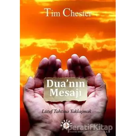 Duanın Mesajı - Tim Chester - Haberci Basın Yayın