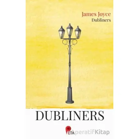 Dubliners - James Joyce - Peta Kitap