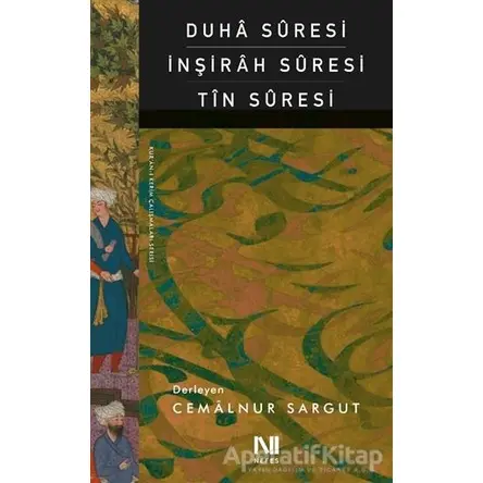 Duha Suresi İnşirah Suresi Tın Suresi - Cemalnur Sargut - Nefes Yayıncılık