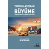 Yoksullaştıran Büyüme - Emre Aksoy - Gazi Kitabevi