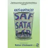 Anti-Kapitalist Safsatalar - Rainer Zitelmann - Serbest Kitaplar