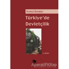 Türkiye’de Devletçilik - Korkut Boratav - İmge Kitabevi Yayınları