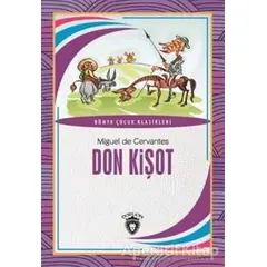 Don Kişot - Miguel de Cervantes Saavedra - Dorlion Yayınları