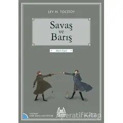 Savaş ve Barış - Lev Nikolayeviç Tolstoy - Arkadaş Yayınları