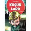 Küçük Lord - Frances Hudgson Burnett - Ema Genç Yayınevi