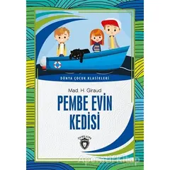 Pembe Evin Kedisi - Mad H. Giraud - Dorlion Yayınları