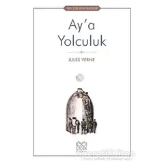 Ay’a Yolculuk - Jules Verne - 1001 Çiçek Kitaplar