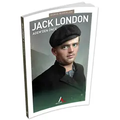 Adem’den Önce - Jack London - Aperatif Dünya Klasikleri