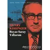 Beyaz Saray Yıllarım (3 Cilt Takım) - Henry Kissinger - Kopernik Kitap