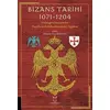 Bizans Tarihi 1071 - 1204 - Kolektif - Akademisyen Kitabevi