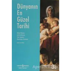 Dünyanın En Güzel Tarihi - Yves Coppens - İş Bankası Kültür Yayınları