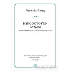 Herodotosun Aynası - François Hartog - İthaki Yayınları