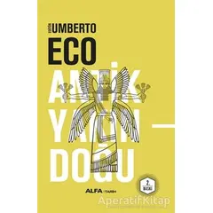 Antik Yakındoğu - Umberto Eco - Alfa Yayınları