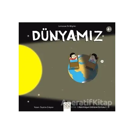 Dünyamız - Sophie Crepon - 1001 Çiçek Kitaplar