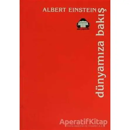 Dünyamıza Bakış - Albert Einstein - Alan Yayıncılık