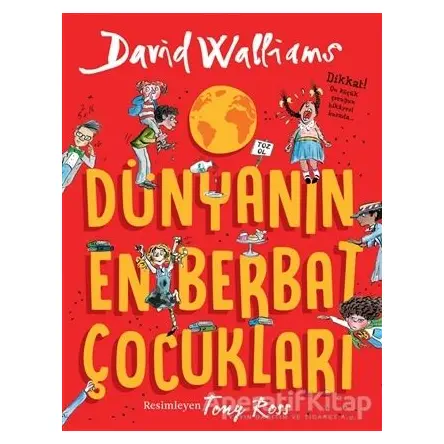 Dünyanın En Berbat Çocukları - David Walliams - Can Çocuk Yayınları