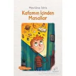 Kafamın İçinden Masallar - Mevlana İdris - Uçan At Yayınları