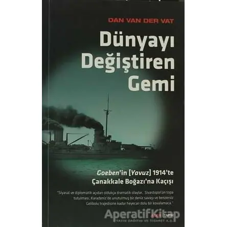 Dünyayı Değiştiren Gemi - Dan Van Der Vat - Alfa Yayınları