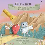 Kalp ve Akıl - Yeni Bir Arkadaşla Tanışmak - Nishi Singhal - Koala Kitap