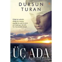 Üç Ada - Dursun Turan - Cinius Yayınları