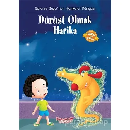 Dürüst Olmak Harika - Kolektif - Yumurcak Yayınları