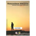 Manyaslının Hikayesi - Mehmet Hamdi Efendi - Ceren Yayıncılık