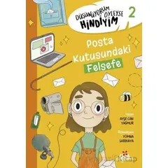 Düşünüyorum Öyleyse Hindiyim 2 - Posta Kutusundaki Felsefe - Ayşe Can Yağmur - Düş Değirmeni