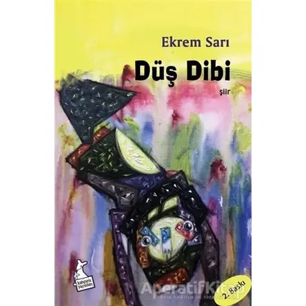 Düş Dibi - Ekrem Sarı - Kanguru Yayınları