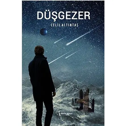 Düşgezer - Celil Altıntaş - İkinci Adam Yayınları