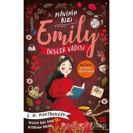 Düşler Vadisi - Mavinin Kızı Emily 5 - Lucy Maud Montgomery - Carpe Diem Kitapları