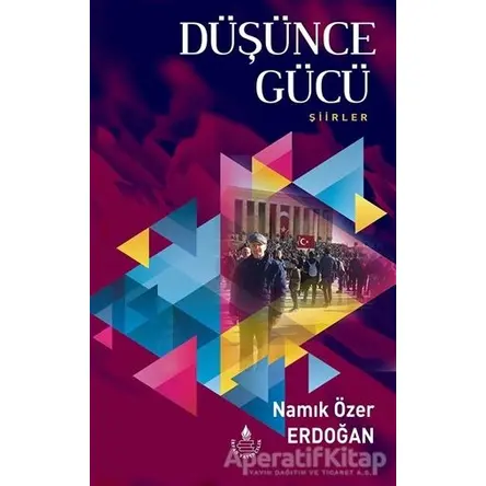 Düşünce Gücü - Namık Özer Erdoğan - İrfan Yayıncılık