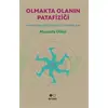 Olmakta Olanın Patafiziği - Mustafa Ülker - Arnas