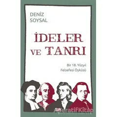 İdeler ve Tanrı - Deniz Soysal - Say Yayınları