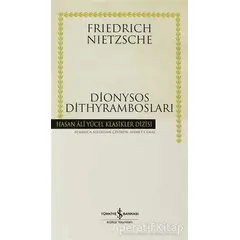 Dionysos Dithyrambosları - Friedrich Wilhelm Nietzsche - İş Bankası Kültür Yayınları