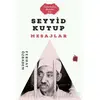 Seyyid Kutub Mesajlar - Ferhat Özbadem - Çıra Yayınları