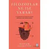 Filozoflar Ne İşe Yarar? - Hayyam Celilzade - Ketebe Yayınları