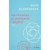 Kavramsal Olmayanın Teorisi - Hans Blumenberg - Ketebe Yayınları